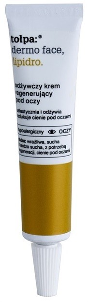 Tołpa Dermo Face Lipidro regeneráló szemkrém a ráncok és a sötét karikák ellen (Hypoallergenic) 10 ml