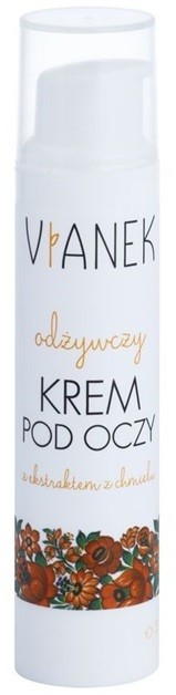 Vianek Nutritious intenzív szemkörnyékápoló krém tápláló hatással komlótoboz kivonattal  15 ml